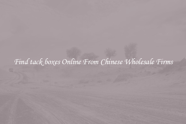 Find tack boxes Online From Chinese Wholesale Firms