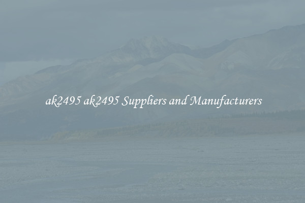 ak2495 ak2495 Suppliers and Manufacturers