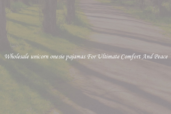 Wholesale unicorn onesie pajamas For Ultimate Comfort And Peace